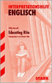 Interpretationshilfe Educating Rita - Stark Verlag