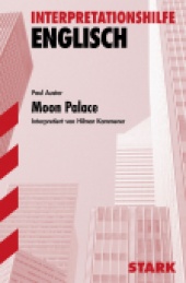 Interpretationshilfe Moon Palace - Stark Verlag