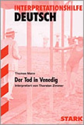 Interpretationshilfe Der Tod in Venedig - Stark Verlag