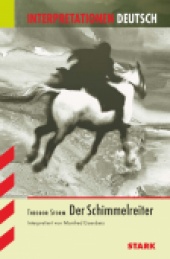 Interpretationshilfe Der Schimmelreiter - Stark Verlag