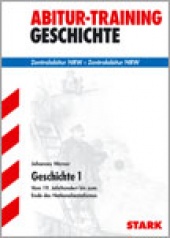 Abitur-Training Abitur-Training Nordrhein-Westfalen - Geschichte 1 - Stark Verlag