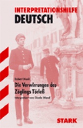 Interpretationshilfe Die Verwirrungen des Zöglings Törleß - Stark Verlag